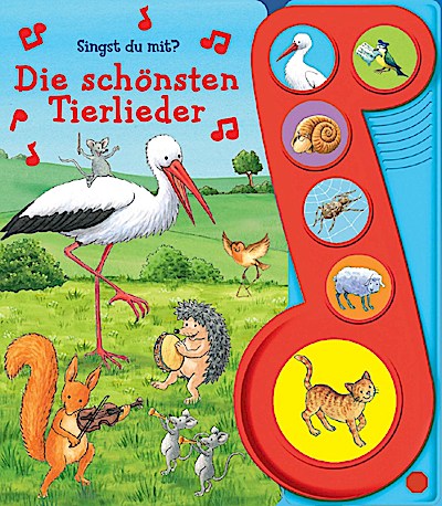 Die schönsten Tierlieder (Soundbuch)