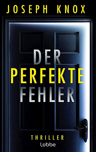 Der perfekte Fehler