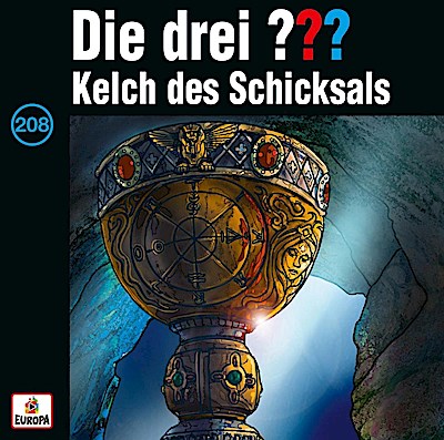 Die drei ??? 208. Kelch des Schicksals