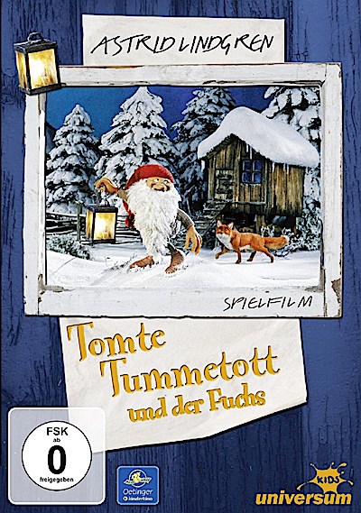 Astrid Lindgren: Tomte Tummetott und der Fuchs