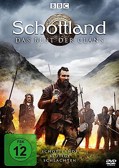 Schottland - Das Blut der Clans