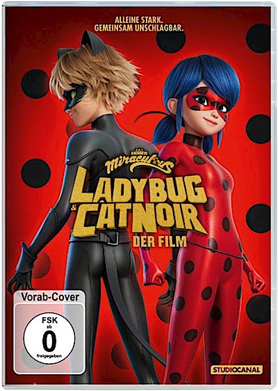 Zag, J: Miraculous: Ladybug & Cat Noir - Der Film