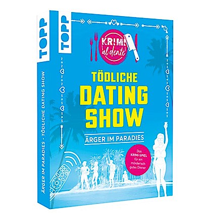 Krimi al dente - Tödliche Datingshow: Ärger im Paradies