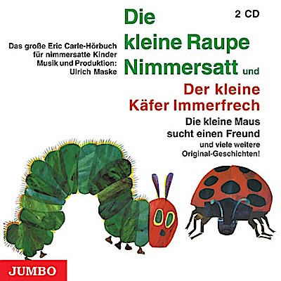 Die Kleine Raupe Nimmersatt & Kleine Käfer Immerfrech