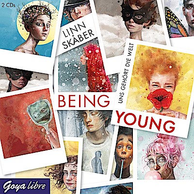 Being Young - Uns gehört die Welt