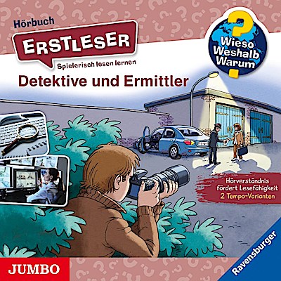 Wieso?Weshalb?Warum? Erstleser - Detektive und Ermittler