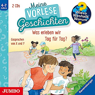 Wieso? Weshalb? Warum? Meine Vorlesegeschichten: Was erleben wir Tag für Tag, 2 Audio-CD