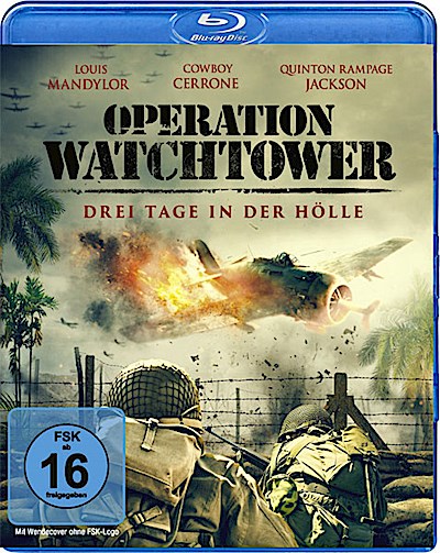 Operation Watchtower - Drei Tage in der Hölle