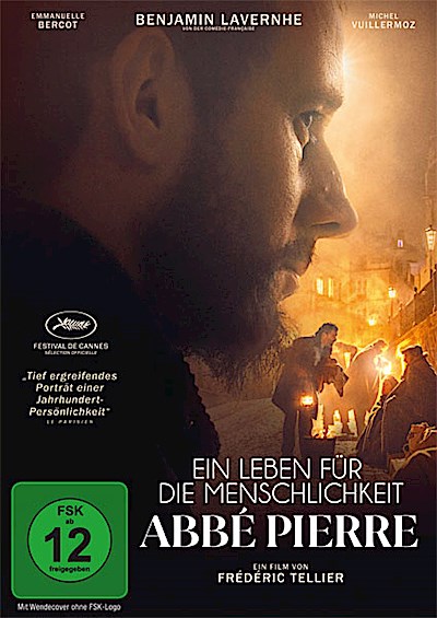 Ein Leben für die Menschlichkeit - Abbé Pierre