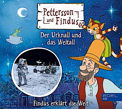 Findus erklärt: Urknall und Weltall