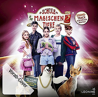 Die Schule der magischen Tiere 2 - Soundtrack