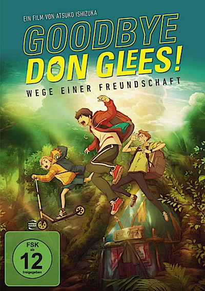 Goodbye, Don Glees! - Wege einer Freundschaft