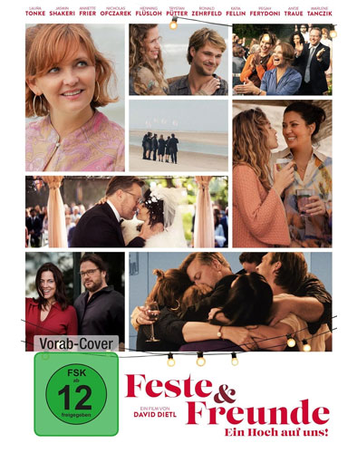 Feste & Freunde - Ein Hoch auf uns!