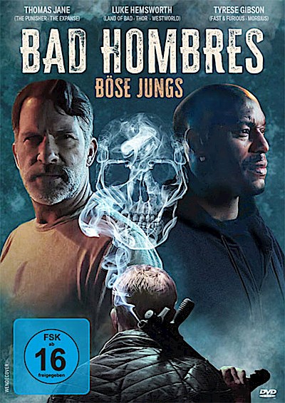 Bad Hombres - Böse Jungs