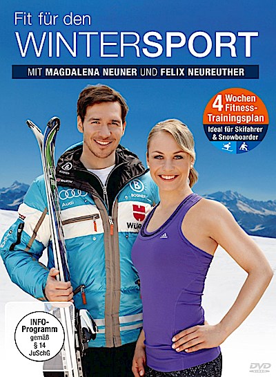 Fit für den Wintersport - Mit Magdalena Neuner und Felix Neureuther