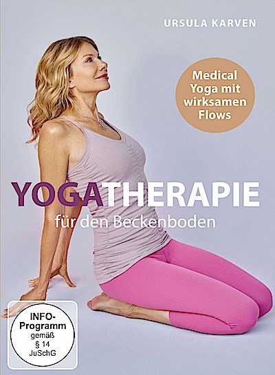 Ursula Karven - Yogatherapie für den Beckenboden