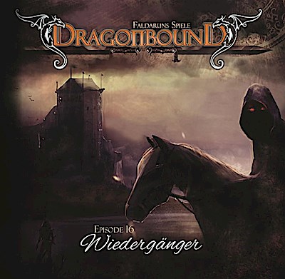 Dragonbound 16 - Wiedergänger
