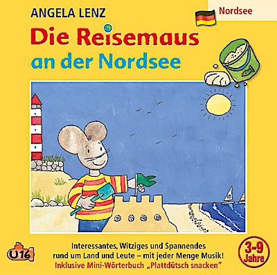Die Reisemaus An Der Nordsee, 1 Audio-CD