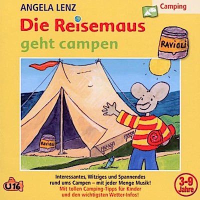 Die Reisemaus geht campen, 1 Audio-CD