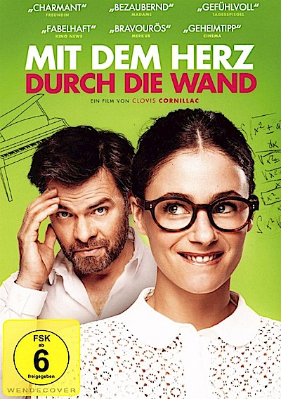 Mit dem Herz durch die Wand