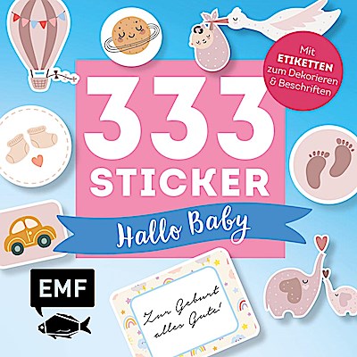 333 Sticker - Hallo Baby: Etiketten und Aufkleber mit beschreibbarer Oberfläche