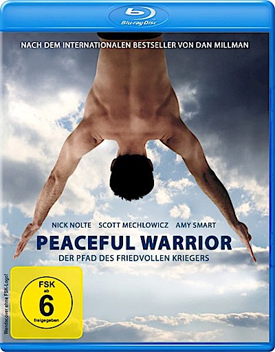 Peaceful Warrior - Der Pfad des friedvollen Kriegers