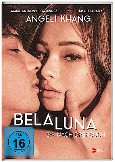 Bela Luna - S*x nach Drehbuch