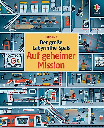 Der große Labyrinthe-Spaß: Auf geheimer Mission