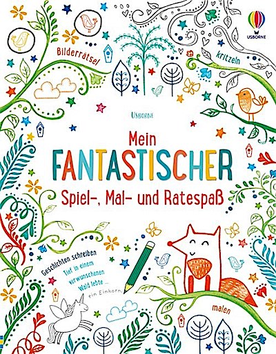 Mein fantastischer Spiel-, Mal- und Ratespaß