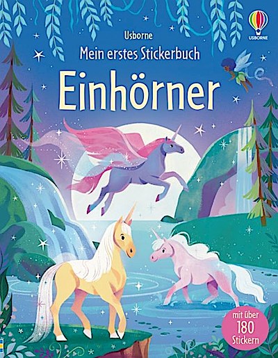 Mein erstes Stickerbuch: Einhörner