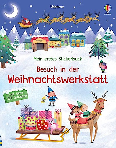 Mein erstes Stickerbuch: Besuch in der Weihnachtswerkstatt