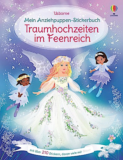 Mein Anziehpuppen-Stickerbuch: Traumhochzeiten im Feenreich