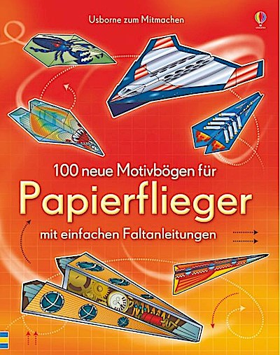 100 neue Motivbögen für Papierflieger