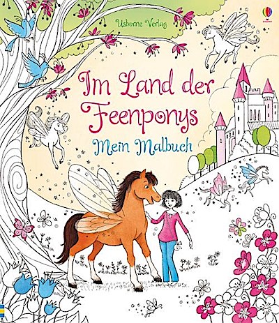 Im Land der Feenponys: Mein Malbuch