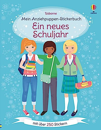 Mein Anziehpuppen-Stickerbuch: Ein neues Schuljahr