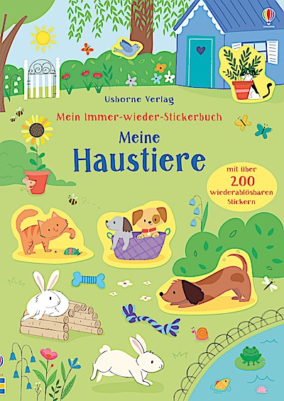 Mein Immer-wieder-Stickerbuch: Meine Haustiere