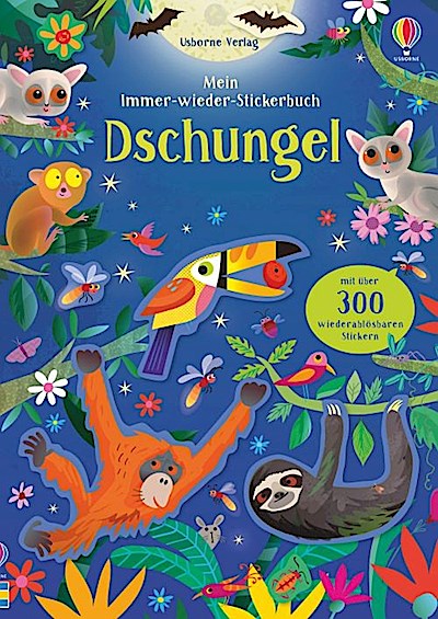 Mein Immer-wieder-Stickerbuch: Dschungel