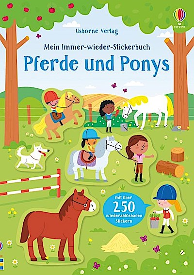 Mein Immer-wieder-Stickerbuch: Pferde und Ponys