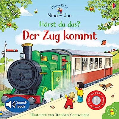 Nina und Jan - Hörst du das? Der Zug kommt