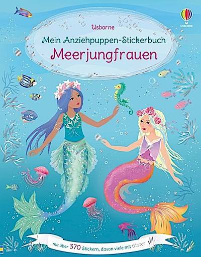 Mein Anziehpuppen-Stickerbuch: Meerjungfrauen