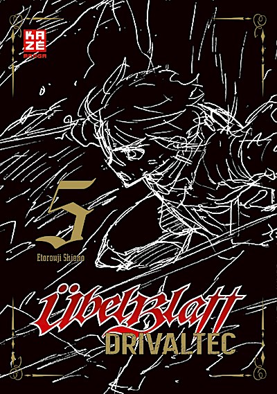 Übel Blatt: Drivaltec (3-in-1-Edition) - Band 5