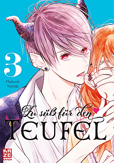 Zu süß für den Teufel. Bd.3