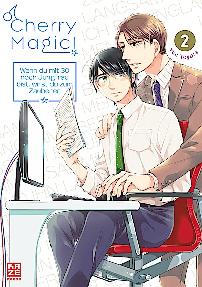 Cherry Magic! - Wenn du mit 30 noch Jungfrau bist, wirst du zum Zauberer - Band 2