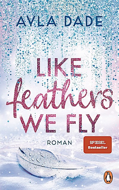 Like Feathers We Fly