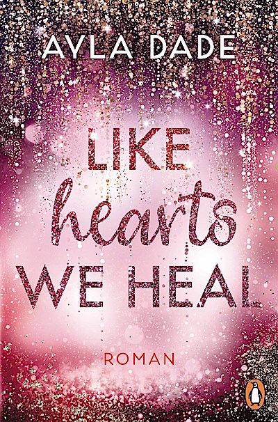 Like Hearts We Heal