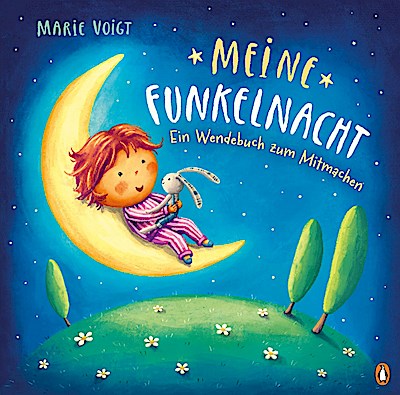 Meine Funkelnacht / Mein Wundertag - Ein Wendebuch zum Mitmachen