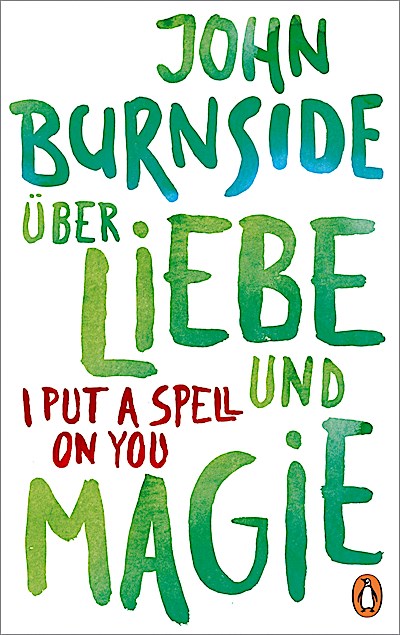 Über Liebe und Magie - I Put a Spell on You