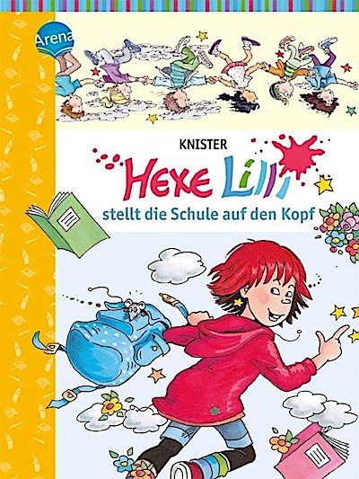 Hexe Lilli stellt die Schule auf den Kopf