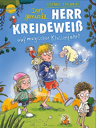 Der geniale Herr Kreideweiß (3). Der geniale Herr Kreideweiß auf magischer Klassenfahrt