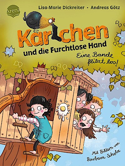 Karlchen und die Furchtlose Hand (1). Eine Bande flitzt los!